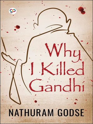 cover image of Why I Killed Gandhi